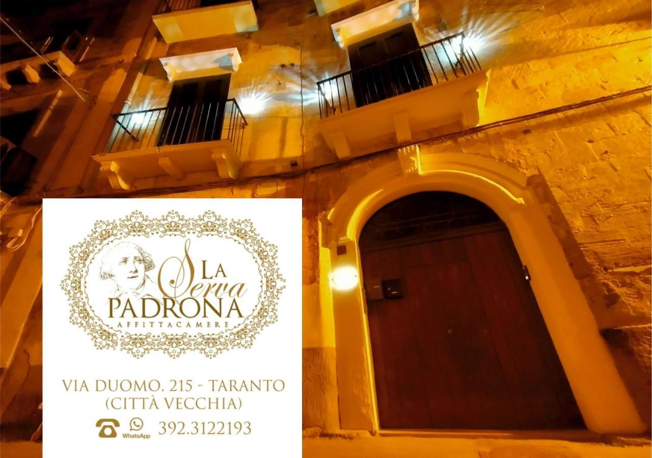 טאראנטו La Serva Padrona מראה חיצוני תמונה